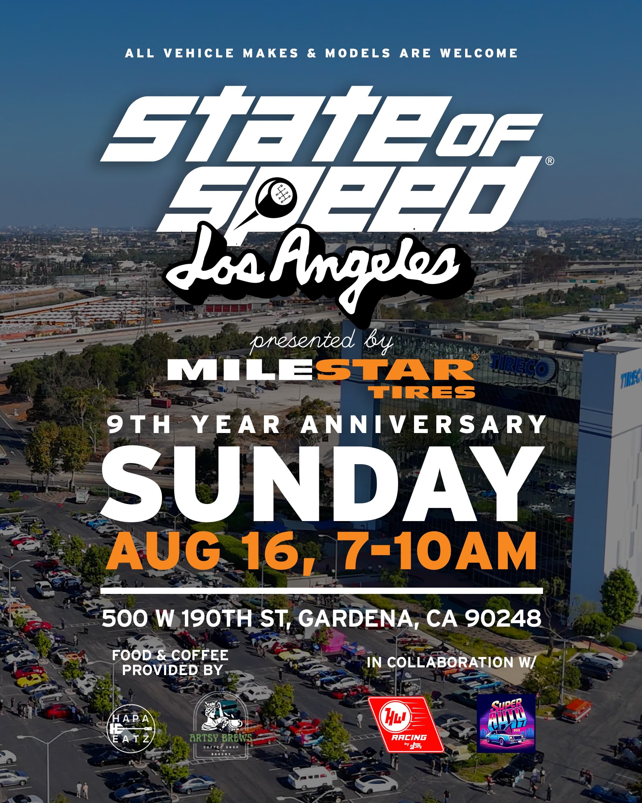 State of Speed LA 9th Anniversary