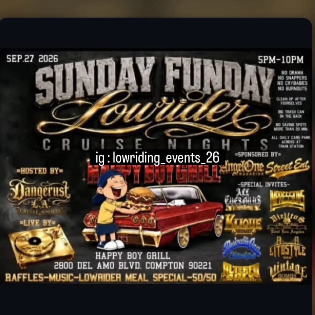 Sunday Funday Lowrider Cruise Nights